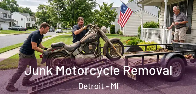  Junk Motorcycle Removal Detroit - MI