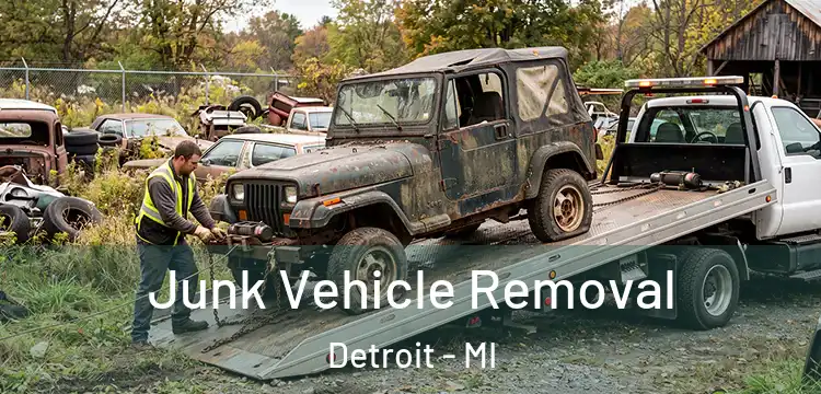 Junk Vehicle Removal Detroit - MI